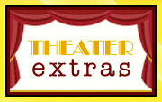 Theater Extras